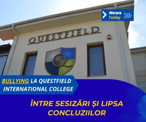 Bullying la Questfield International College, între sesizări și lipsa concluziilor